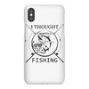 i thought i wanted a career turns out i just out paychecks to go fishi iPhoneX
