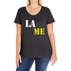 lame Ladies Curvy T-Shirt