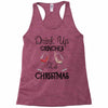 drink up grinches it's christmas Racerback Tank