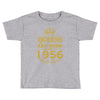 queens are born in 1956 Toddler T-shirt