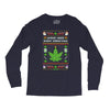 smoke weed every christmas Long Sleeve Shirts