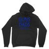 guns dont kill people dads with pretty daughters do Unisex Hoodie