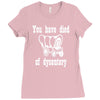 you have died of dysentery Ladies Fitted T-Shirt
