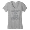 ohn lennon you may say... Women's V-Neck T-Shirt