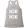 ice ice Racerback Tank