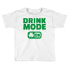 drink mode on (2) Toddler T-shirt