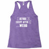 i before e except after c Racerback Tank