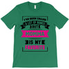 I've Been Called A Lot Of Names But Momma Is My Favorite T-Shirt