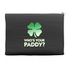 who is your paddy copy Accessory Pouches