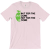 in it for the outcome T-Shirt