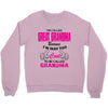 I&rsquo;m Called Great Grandma Because I&rsquo;m Way Too Cool To Be Called Gra Crewneck Sweatshirt