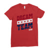 dream team Ladies Fitted T-Shirt