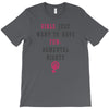 Girls Want To Have Fundamentals Rights T-Shirt