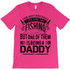 Fishing Daddy T-Shirt