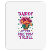 birthday troll daddy Mousepad