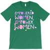 empowered women 4 T-Shirt