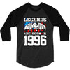 legends are born in 1996 hoodie 5 3/4 Sleeve Shirt
