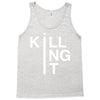 killing it Tank Top