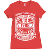If Things Better 1988 Age Approach Magnificent Ladies Fitted T-Shirt