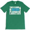 this is what an awesome plumber looks like T-Shirt