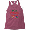 ocd obsessive christmas disorder Racerback Tank