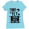 TIME TO FLY TO LONDON PARIS NEW YORK Ladies Fitted T-Shirt