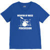 weapon of mass percussion V-Neck Tee