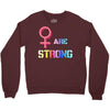 Women's March We are Strong Crewneck Sweatshirt