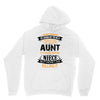Super Cool Aunt Of A Freaking Awesome Niece Hoodie