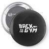 back to the gym Pin-back button