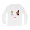 you have stolen my heart 2 Long Sleeve Shirts
