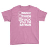 single taken i am batman funny Youth Tee
