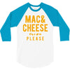 mac and cheese please 3/4 Sleeve Shirt