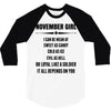Super November Girl 3/4 Sleeve Shirt