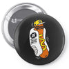 too hot for you Pin-back button