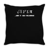 i 8 sum pi  ate some pie funny food nerd maths physics joke Throw Pillow