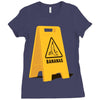 caution bananas Ladies Fitted T-Shirt