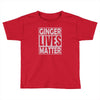 ginger lives matte Toddler T-shirt