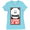 look at me Ladies Fitted T-Shirt
