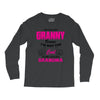 I&rsquo;m Called Granny Because I&rsquo;m Way Too Cool To Be Called Grandma Long Sleeve Shirts