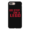 go step on a lego iPhone 8 Plus