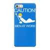 caution men at work iPhone 7 Case
