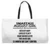 Smartass August Girl Weekender Totes