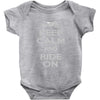keep calm and ride on Baby Onesie