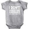 i don't ignorance Baby Bodysuit