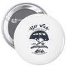 stay wild Pin-back button