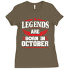 Legends Are Born In October Ladies Fitted T-Shirt