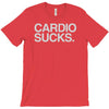 cardio sucks T-Shirt