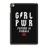 Girl Power Future Is Female iPad Mini 4