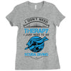 I Don't Need Therapy Just to Go Scuba Diving Ladies Fitted T-Shirt